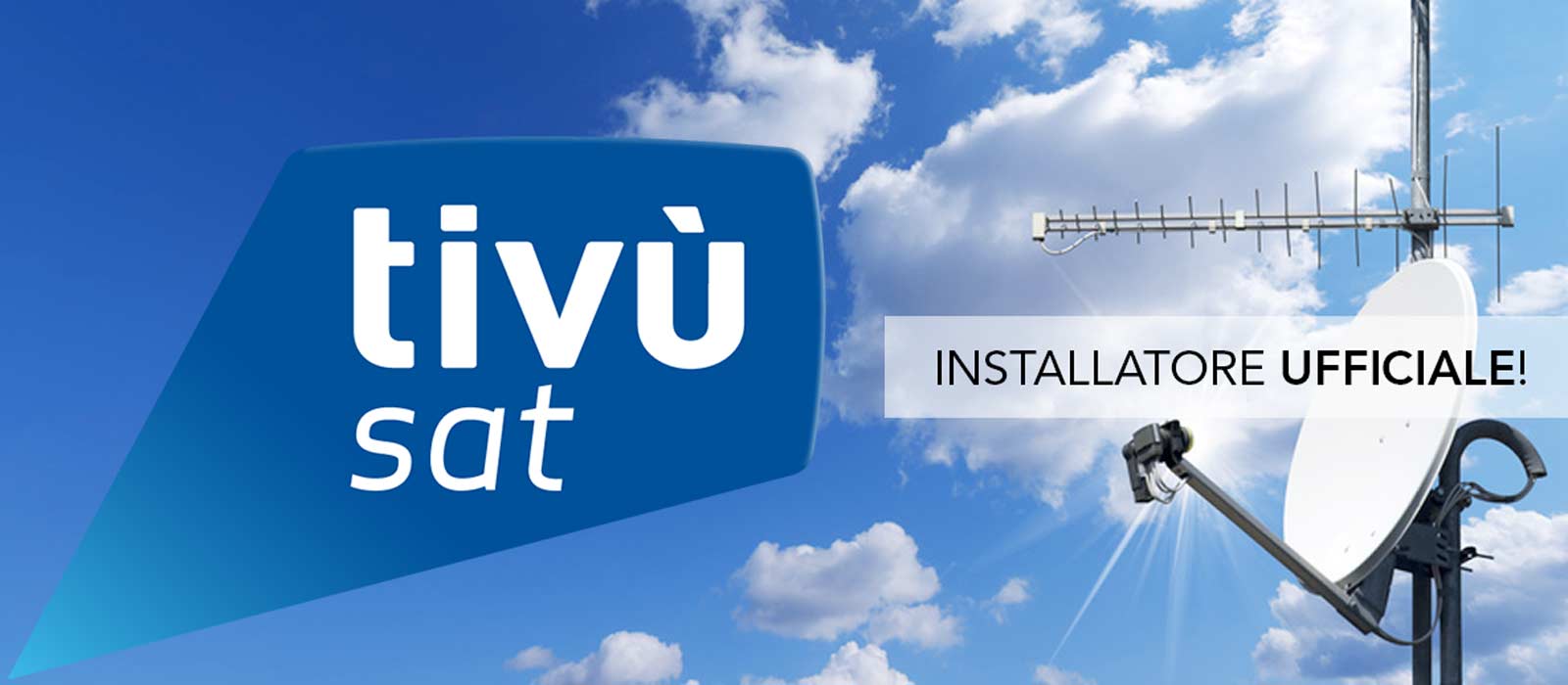 Installatore consigliato tivùsat - impianto satellitare gratuito